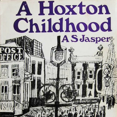 A Hoxton Childhood